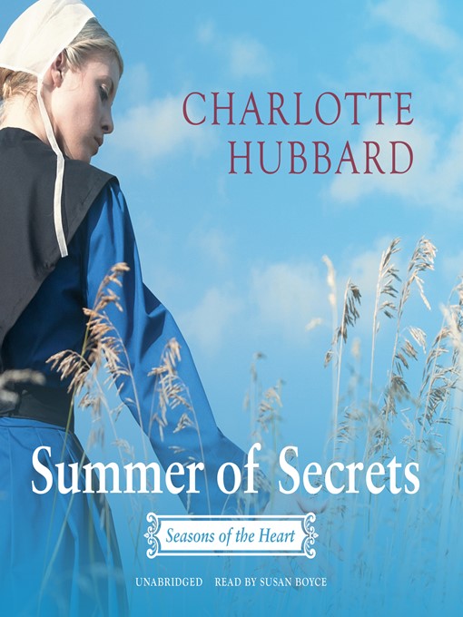 Title details for Summer of Secrets by Charlotte Hubbard - Available